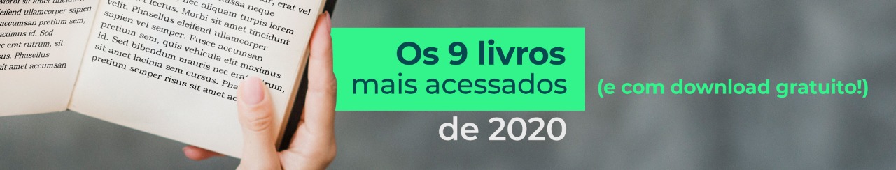 Retrospectiva: os 9 livros mais acessados de 2020 (e com download gratuito!)