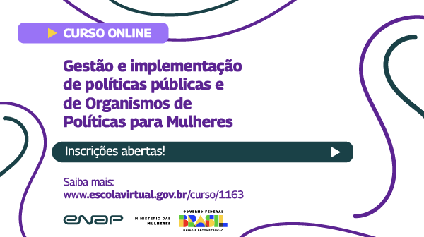 Inscrições abertas para curso de implementação e gestão de secretarias de mulheres