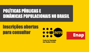 Enap e UNFPA abrem vagas para consultoria