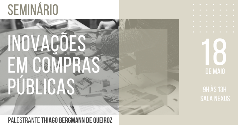 Seminário sobre inovações em compras públicas será realizado pela Enap