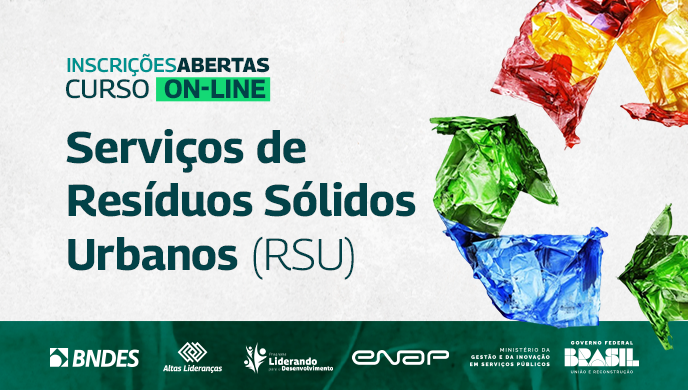 Enap abre inscrições para curso “Serviços de Resíduos Sólidos Urbanos (RSU)”