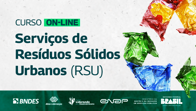Em parceria com BNDES, Enap inicia curso ‘Serviços de Resíduos Sólidos Urbanos (RSU)’