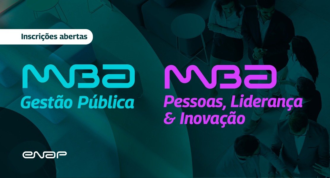 Enap abre inscrições de novas turmas de MBA para servidoras e servidores federais, estaduais e municipais