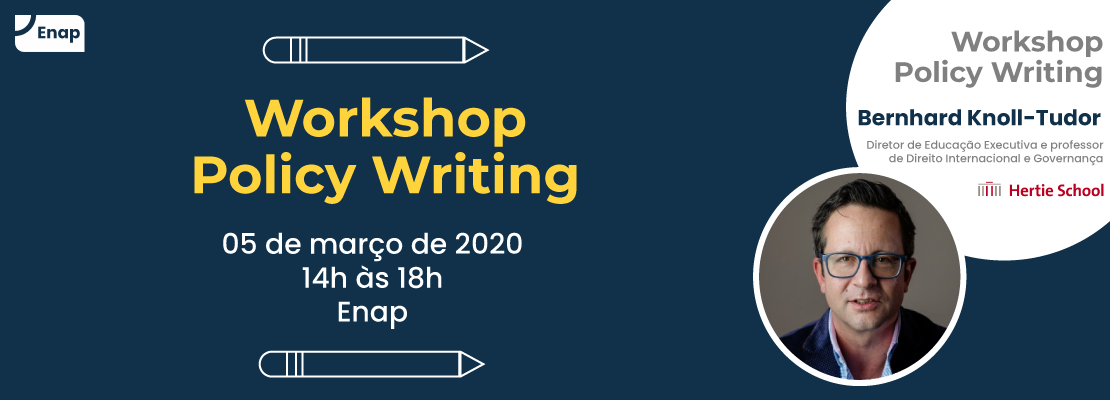 Saiba como produzir uma redação mais eficaz no Workshop on Policy Writing