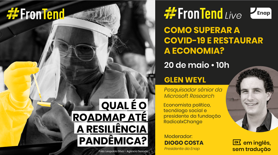 FronTend: como superar a Covid-19 e restaurar a economia é o tema da próxima edição