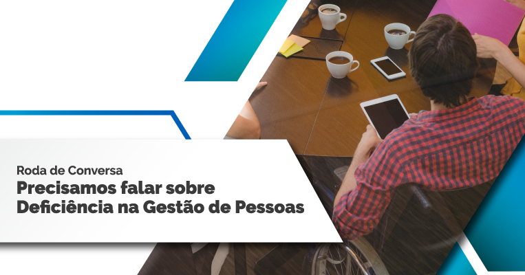 Enap promove roda de conversa sobre a inclusão de pessoas com deficiência na Gestão de Pessoas
