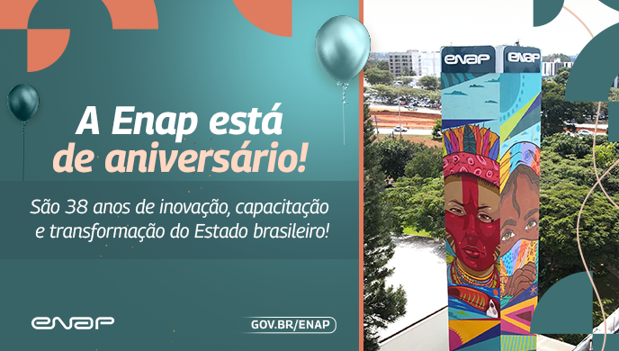 Enap celebra 38 anos de excelência na formação de servidores públicos