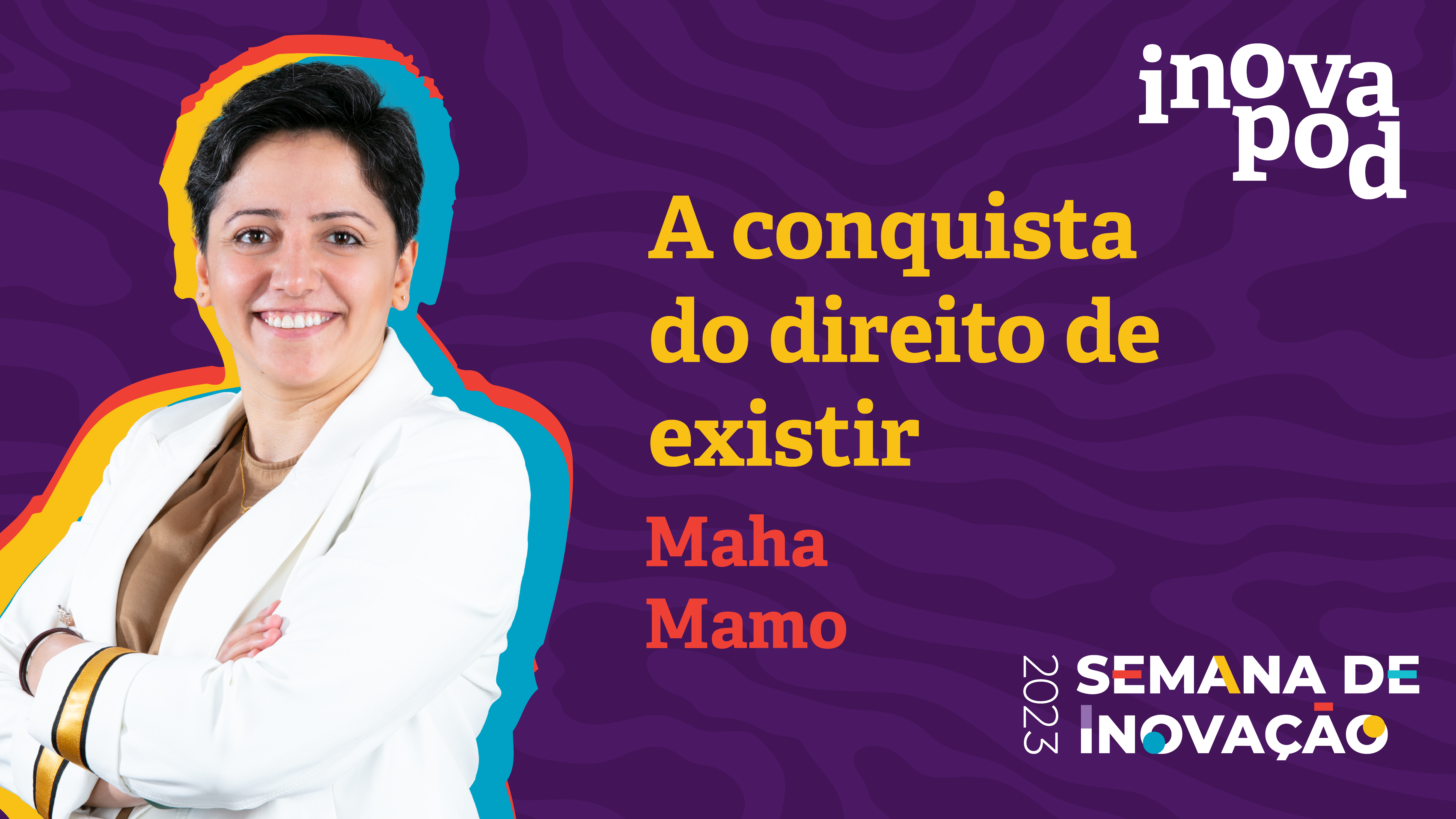 Está no ar InovaPod com a participação da ativista Maha Mamo