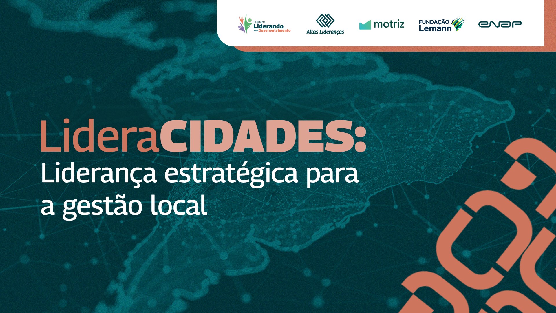 Inscrições para o curso "LideraCIDADES - Liderança Estratégica para a Gestão Local" se encerram dia 9 de agosto